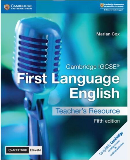 Cambridge IGCSE First Language English Teacher's Resource